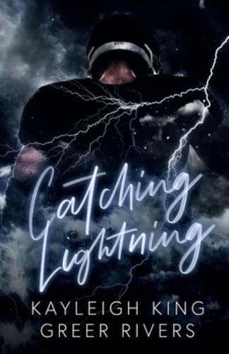 Catching Lightning: