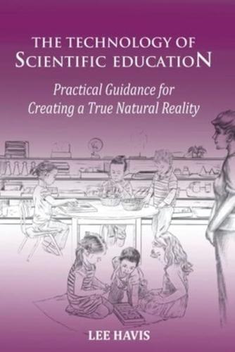 The Technology of Scientific Eduation