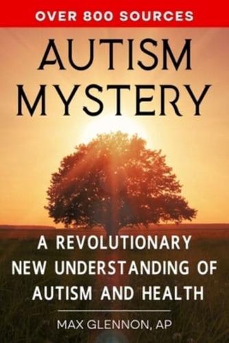 Autism Mystery