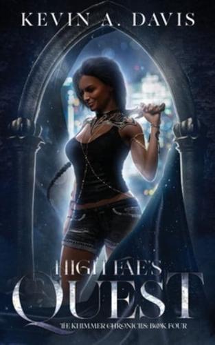 High Fae's Quest