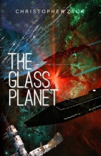 The Glass Planet