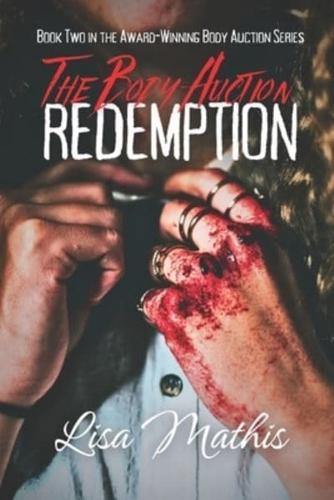 The Body Auction - REDEMPTION