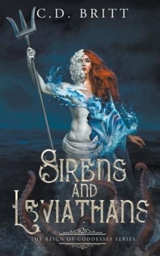 Sirens and Leviathans