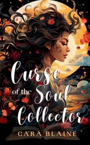 Curse of the Soul Collector