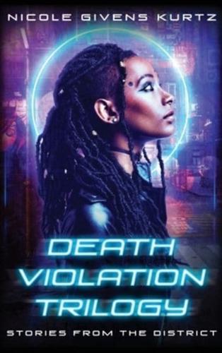 Death Violation Trilogy