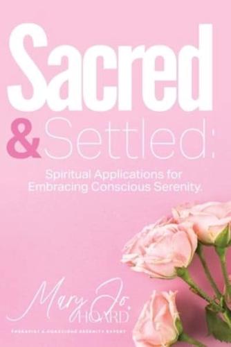 Sacred & Settled