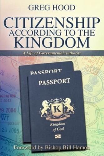 Citizenship According to the Kingdom