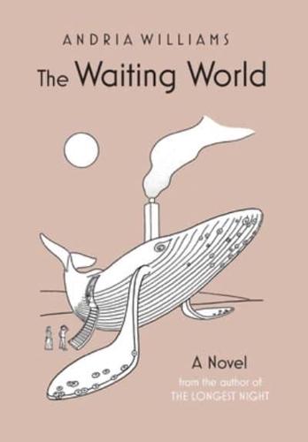 The Waiting World