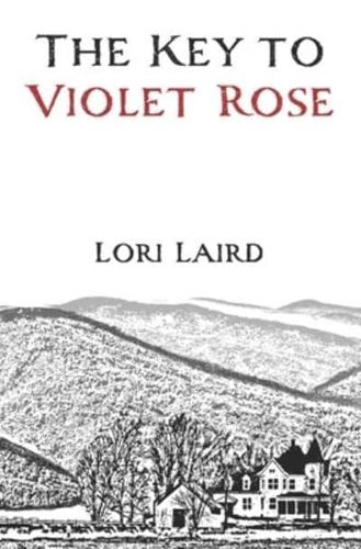 The Key to Violet Rose
