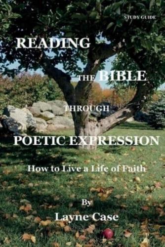 Reading the Bible Through Poetic Expression