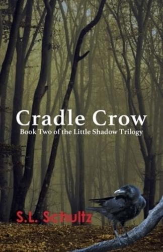 Cradle Crow