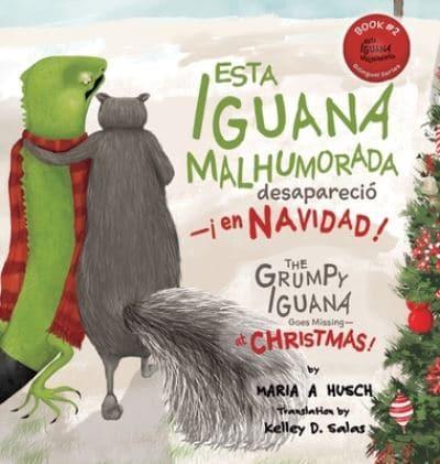 Esta Iguana Malhumorada Desapareció -¡En Navidad!