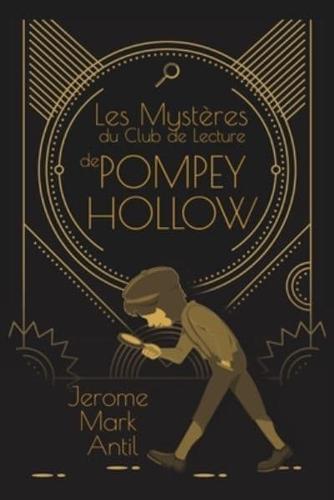 Les Mysteres Du Club De Lecture De Pompey Hollow