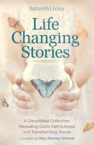 Life Changing Stories