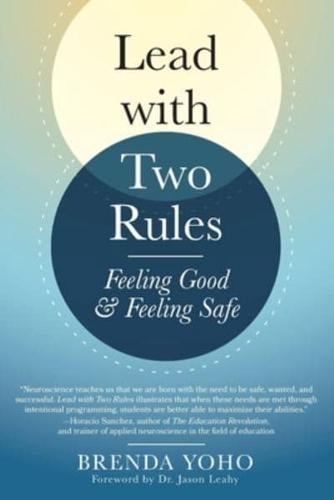 Lead With Two Rules