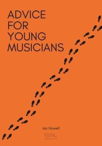 Advice for Young Musicians