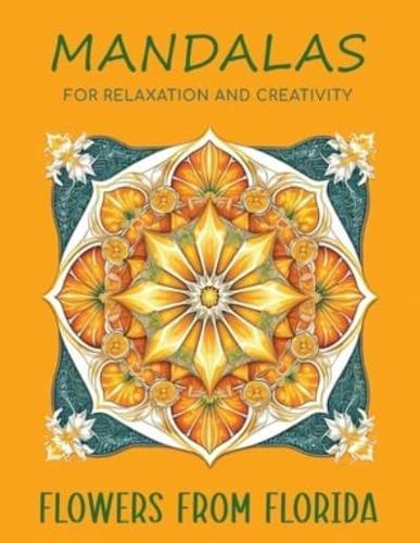 Mandalas for Relaxation and Creativity