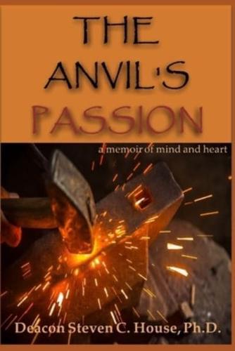 The Anvil's Passion