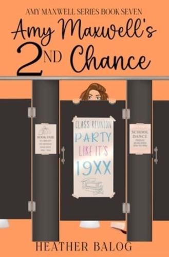 Amy Maxwell's 2nd Chance