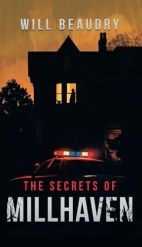 The Secrets of Millhaven