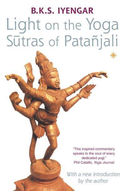 Light on the Yoga Sutras of Patañjali