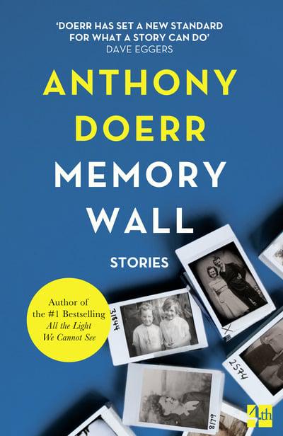 Memory Wall Anthony Doerr Free Download Borrow And Streaming Internet Archive