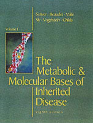 The Metabolic & Molecular Bases of Inherited Disease : Charles R Scriver, :  9780079130358 : Blackwell's