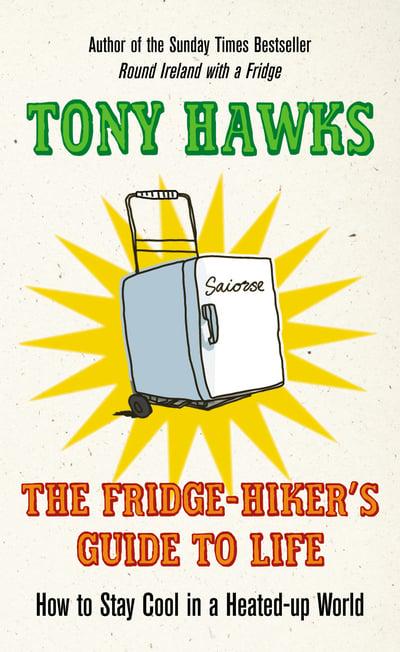The Fridge-Hiker's Guide to Life