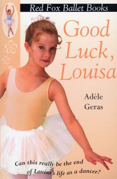 Good Luck, Louisa