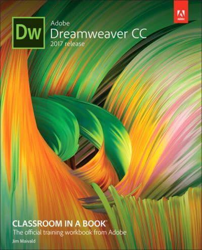 Adobe Dreamweaver CC Classroom in a Book : James J. Maivald : 9780134665030  : Blackwell's