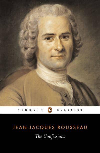 The Confessions of Jean-Jacques Rousseau : Jean-Jacques Rousseau, :  9780140440331 : Blackwell's