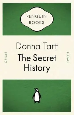 The Secret History : Donna Tartt : 9780141035215 : Blackwell's