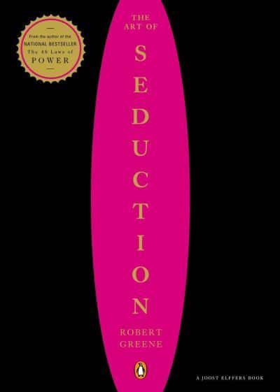 Книга The Art of Seduction (Robert Greene)