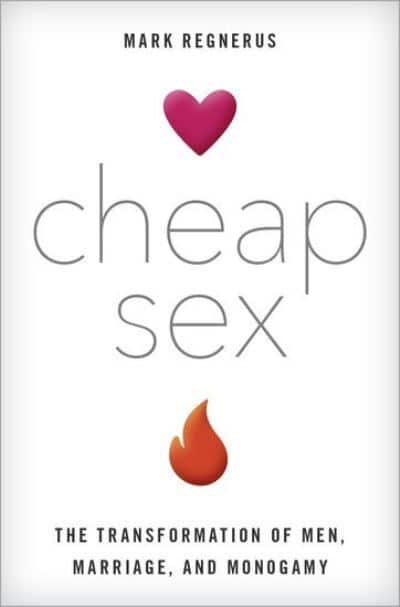 Cheap Sex Mark Regnerus 9780190673611 Blackwells
