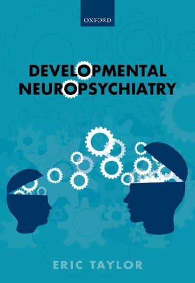 Developmental Neuropsychiatry