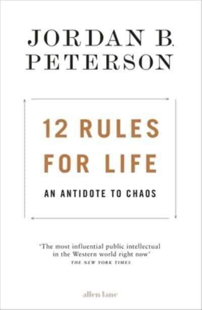 Bane Sund mad dramatiker 12 Rules for Life : Jordan B. Peterson (author), : 9780241351635 :  Blackwell's
