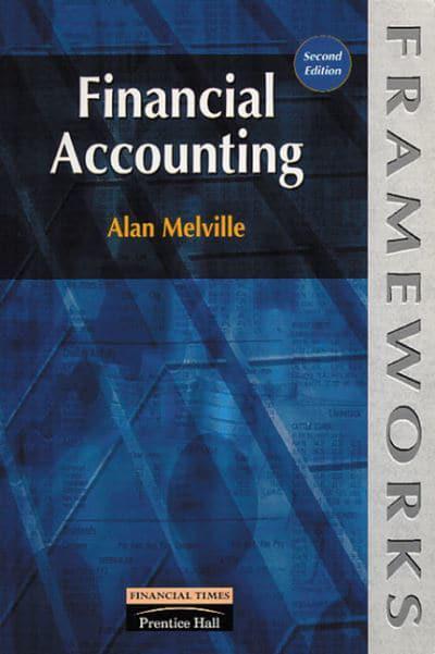 Financial Accounting Alan Melville Author