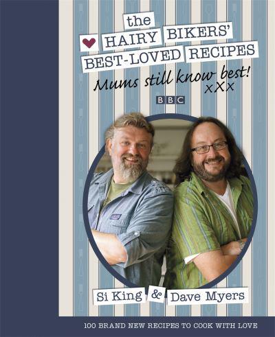 The Hairy Bikers' Best-Loved Recipes