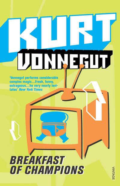Breakfast of champions : Kurt Vonnegut (author) : 9780307567239 :  Blackwell's