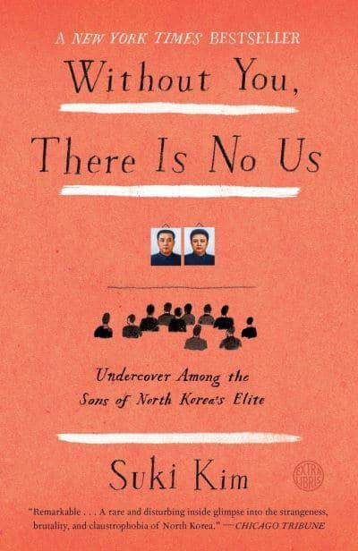 Without You, There Is No Us : Suki Kim : 9780307720665 : Blackwell's