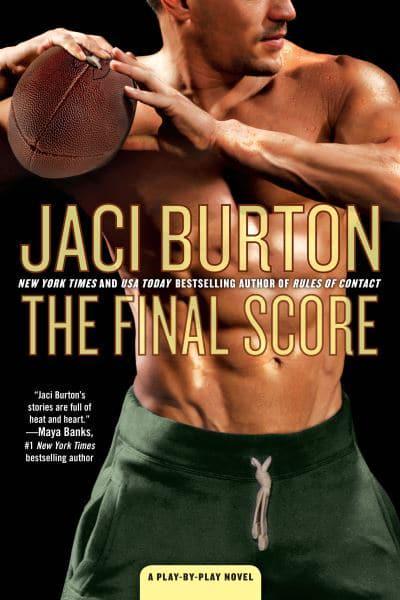 The Final Score : Jaci Burton : 9780399585142 : Blackwell's