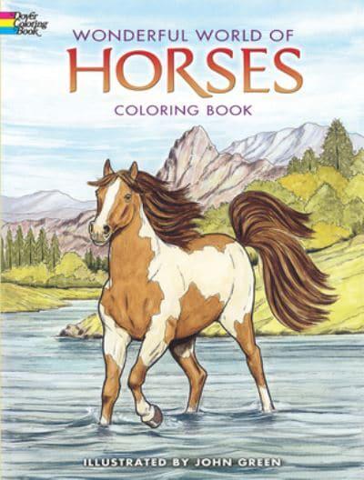 Wonderful World of Horses Coloring Book : John Green : 9780486444659 :  Blackwell's