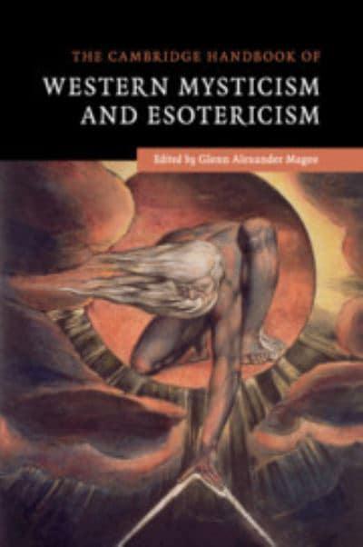 The Cambridge Handbook Of Western Mysticism And Esotericism Glenn