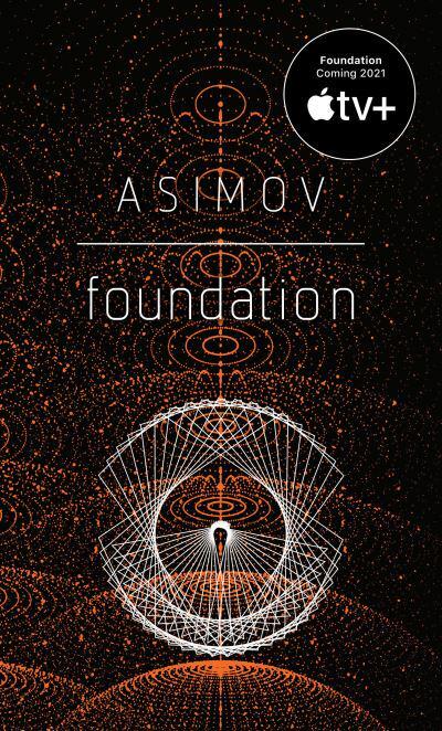 Foundation : Isaac Asimov : 9780553293357 : Blackwell's