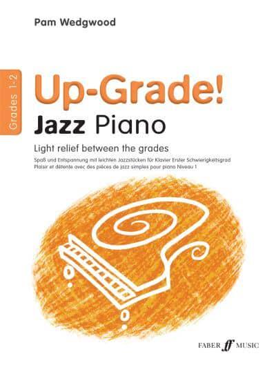 Up-Grade! Jazz Piano Grades 1-2