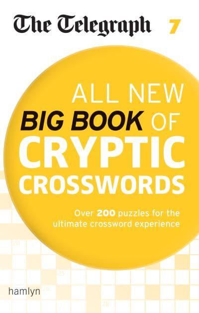The Telegraph All New Big Book of Cryptic Crosswords 7