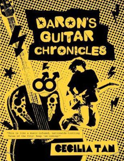 Daron's Guitar Chronicles : Cecilia Tan (author) : 9780615697598 :  Blackwell's