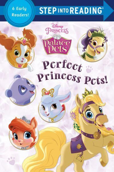 Perfect Princess Pets! (Disney Princess: Palace Pets). SIR(R)/BindUp(Steps  1&2) : Random House (author), : 9780736443371 : Blackwell's