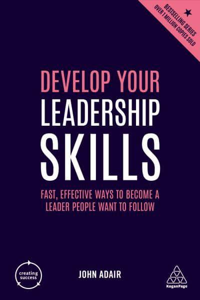 Used; Good Book Adair Creating Success John Develop Your Leadership Skills 