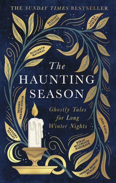 The Haunting Season: Ghostly Tales for Long Winter Nights 9780751581997